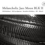 Melancholic Jazz Moon BLK Ⅱ