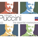 Ultimate Puccini: The Essential Masterpieces(极致：普契尼选集)