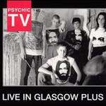 Live in Glasgow Plus