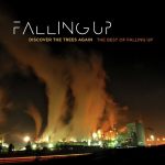 Discover the Trees Again(The Best Of Falling Up)