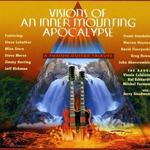 Visions Of An Inner Mounting Apocalypse(‎– A Fusion Guitar Tribute To The Mahavishnu Orchestra -)