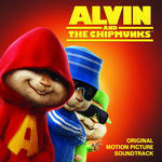 Alvin & The Chipmunks Original Motion Picture Soundtrack(鼠来宝 原声带)