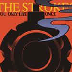 You Only Live Once
