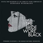 The Bride Wore Black (Digital New Recording of the Complete Score)