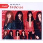 Playlist: the Very Best of Firehouse
