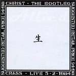 Christ: The Bootleg [live]