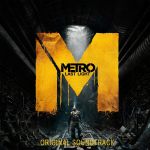 Metro - Last Light (Original Soundtrack)