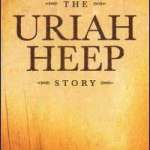 Chapter & Verse: The Uriah Heep Story (35th Anniversary Collection)