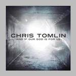 And If Our God Is for Us [Deluxe Edition]