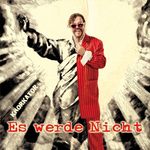 Es Werde Nicht(Deluxe Edition)