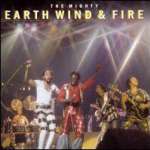 The Mighty Earth, Wind and Fire