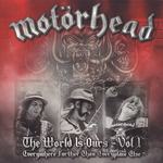 The Wörld Is Ours - Vol 1 - Everywhere Further Than Everyplace Else