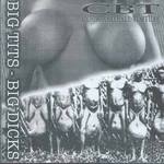 Big Tits - Big Dicks / Choked In Anal Mange