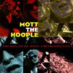 The Ballad of Mott: A Retrospective