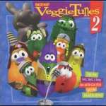 Veggie Tales: Veggie Tunes, Vol. 2