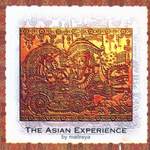 The Asian Experience