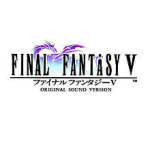 Final Fantasy V Original Sound Version(ファイナルファンタジーV オリジナル・サウンド・ヴァージョン / 最终幻想5)