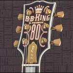 B.B. King & Friends - 80