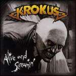 Alive & Screamin'