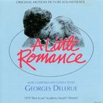 A Little Romance (Original Motion Picture Soundtrack)