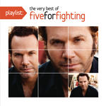 Playlist:The Very Best of Five For Fighting