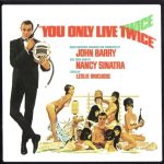 You Only Live Twice (Original Motion Picture Soundtrack)(007之雷霆谷 / 铁金刚勇破火箭岭 / 雷霆谷 / 你只能活两次)