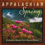 Appalachian Spring: A Collection Of Beautiful Folk And Mountain Melodies