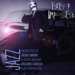 Bebop Impossible