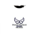 Distant Worlds II(最终幻想 / more music from Final Fantasy)