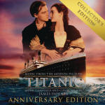 Titanic (Music from the Motion Picture) (Collector's Anniversary Edition)(泰坦尼克号 沉没100周年电影15周年纪念原声带)