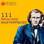 111 Brahms Masterpieces