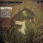 Butterworth: A Shropshire Lad; Two English Idylls; The Banks of Green Willow / Britten: Variations on a Theme of Frank Bridge