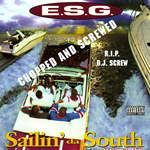 Sailin’ Da South (Chopped & Screwed)