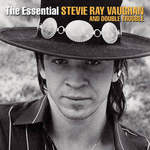 The Essential Stevie Ray Vaughan and Double Trouble