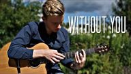 Avicii - Without You ft. Sandro Cavazza - 指弹吉他 翻弹 Free 吉他谱 by Mattias Krantz