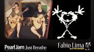 Pearl Jam Just Breathe by Fabio Lima