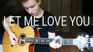 DJ Snake ft. Justin Bieber - Let Me Love You - 吉他翻弹 | Mattias Krantz