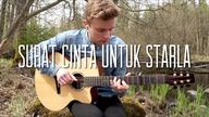 Virgoun - Surat Cinta Untuk Starla -  指弹吉他 翻弹 by Mattias Krantz