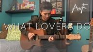 Maroon 5 - What Lovers Do - 翻弹 (指弹吉他)