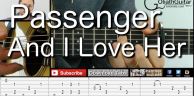 And I Love Her - Passenger - 吉他教学