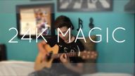 Bruno Mars - 24K Magic - 翻弹 (指弹吉他)