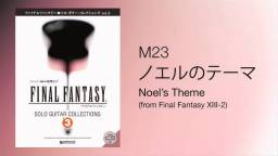 "Noel's Theme" from FinalFantasy XIII-2 (原声吉他 solo, excerpt)