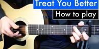 Shawn Mendes - Treat You Better | 吉他教学 (Tutorial) Easy Chords