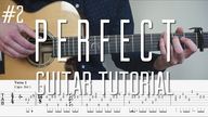 Ed Sheeran - Perfect - 指弹 吉他教学 (lesson) - Part 2